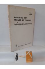 ENCUENTRO CON TELHARD DE CHARDIN Y EVOLUCIN DE LAS RELIGIONES