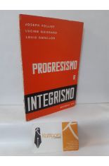 PROGRESISMO E INTEGRISMO