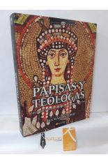 PAPISAS Y TELOGAS. MUJERES QUE GOBERNARON EL REINO DE DIOS EN LA TIERRA