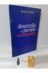 DESARROLLO DEL PARTIDO COMUNISTA