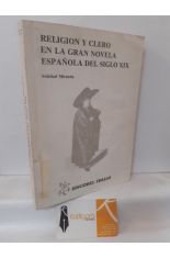 RELIGIN Y CLERO EN LA GRAN NOVELA ESPAOLA DEL SIGLO XIX