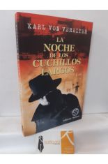 LA NOCHE DE LOS CUCHILLOS LARGOS