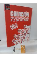 COERCIN. POR QU HACEMOS CASO A LO QUE NOS DICEN