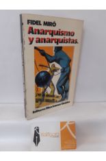 ANARQUISMO Y ANARQUISTAS