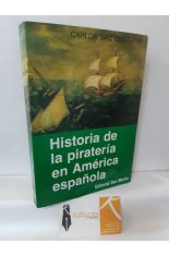 HISTORIA DE LA PIRATERA EN AMRICA ESPAOLA