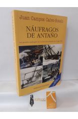 NUFRAGOS DE ANTAO. LOS GRANDES NAUFRAGIOS EN LA COSTA DE LA MUERTE EN EL SIGLO XIX