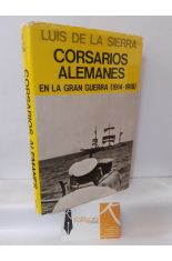 CORSARIOS ALEMANES EN LA GRAN GUERRA (1914-1918)