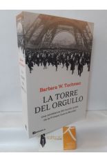 LA TORRE DEL ORGULLO. UNA SEMBLANZA DEL MUNDO ANTES DE LA PRIMERA GUERRA MUNDIAL