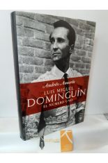 LUIS MIGUEL DOMINGUN, EL NMERO UNO