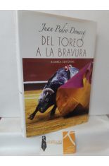 DEL TOREO A LA BRAVURA