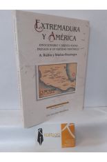 EXTREMADURA Y AMRICA. EMOCIONARIO Y BREVES NOTAS PREVIOS A UN ESTUDIO HISTRICO