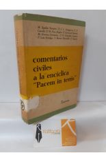 COMENTARIOS CIVILES A LA ENCCLICA PACEM IN TERRIS