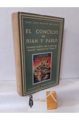 EL CONCILIO DE JUAN Y PABLO