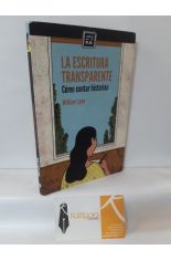 LA ESCRITURA TRANSPARENTE. CMO CONTAR HISTORIAS