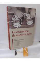 LA EDUCACIN DE NUESTROS HIJOS