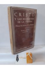 CRISTO Y LAS RELIGIONES DE LA TIERRA. MANUAL DE HISTORIA DE LA RELIGIN I EL MUNDO PREHISTRICO Y PROTOHISTRICO