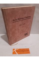 DE LA MONTAA A CANTABRIA. LA CONSTRUCCIN DE UNA COMUNIDAD AUTNOMA