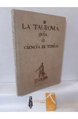 LA TAUROMAQUIA O LA CIENCIA DEL TOREO (FACSMIL)