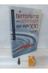 EL TERRORISMO: UNA AMENAZA DEL SIGLO XXI (XIV SEMINARIO INTERNACIONAL DE DEFENSA)