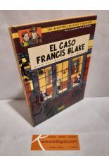 EL CASO FRANCIS BLAKE. BLAKE Y MORTIMER 13