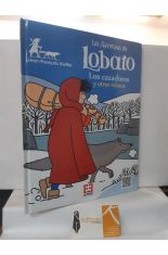 LOS CAZADORES Y OTROS RELATOS. LAS AVENTURAS DE LOBATO 2