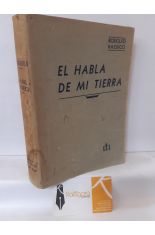 EL HABLA DE MI TIERRA. LECCIONES PRCTICAS DE LENGUA ESPAOLA