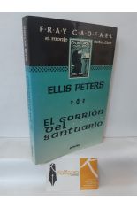 EL GORRIN DEL SANTUARIO (SERIE FRAY CADFAEL, EL MONJE DETECTIVE)