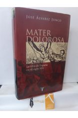 MATER DOLOROSA. LA IDEA DE ESPAA EN EL SIGLO XIX