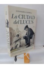 LA CIUDAD DEL LUCUS