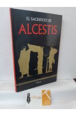 EL SACRIFICIO DE ALCESTIS