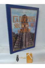 LA DOCTRINA SECRETA DE ANAHUAC