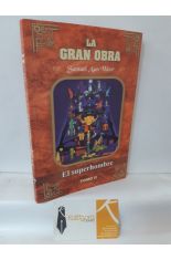 EL SUPERHOMBRE (LA GRAN OBRA TOMO II)