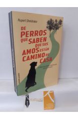 DE PERROS QUE SABEN QUE SUS AMOS ESTN CAMINO DE CASA