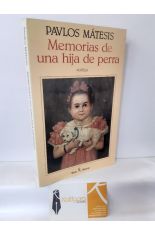 MEMORIAS DE UNA HIJA DE PERRA