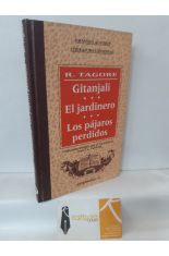 GITANJALI - EL JARDINERO - LOS PJAROS PERDIDOS