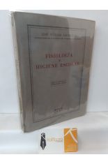 FISIOLOGA E HIGIENE ESCOLAR (PRIMER CURSO MAGISTERIO) + PROGRAMA