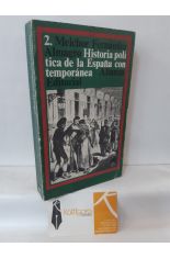 HISTORIA POLTICA DE LA ESPAA CONTEMPORNEA 2. 1885-1897