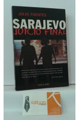 SARAJEVO, JUICIO FINAL