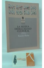 LA NUEVA DESIGUALDAD CULTURAL