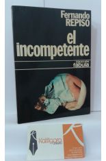 EL INCOMPETENTE