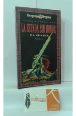 LA ESPADA SIN HONOR. TRILOGA PENHALIGON 1. DUNGEONS & DRAGONS