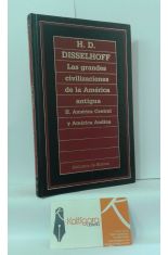 LAS GRANDES CIVILIZACIONES DE LA AMRICA ANTIGUA II. AMRICA CENTRAL Y AMRICA ANDINA