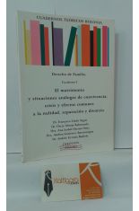 DERECHO DE FAMILIA. CUADERNO I: EL MATRIMONIO Y SITUACIONES ANLOGAS DE CONVIVENCIA: CRISIS Y EFECTOS COMUNES A LA NULIDAD, SEPARACIN Y DIVORCIO