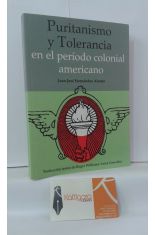 PURITANISMO Y TOLERANCIA EN EL PERODO COLONIAL AMERICANO