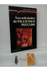 LAS SOLEDADES DE FRANCISCO PEINADO