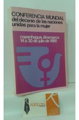 CONFERENCIA MUNDIAL DEL DECENIO DE LAS NACIONES UNIDAS PARA LA MUJER, IGUALDAD, DESARROLLO Y PAZ