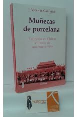 MUECAS DE PORCELANA. ADOPCIN EN CHINA: EL INICIO DE UNA NUEVA VIDA