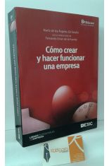 CMO CREAR Y HACER FUNCIONAR UNA EMPRESA