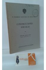 CONSTRUCCIONES AVCOLAS. IX ASAMBLEA NACIONAL DE AVICULTURA