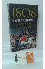 1808. EL DOS DE MAYO, TRES MIRADAS